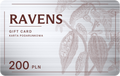 RAVENS Gift Card 200 PLN